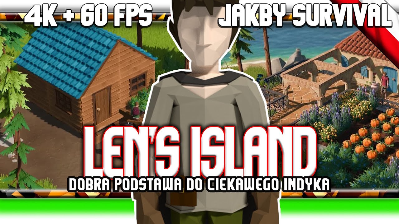 🔥 Len's Island / Builder, survival, przygoda?