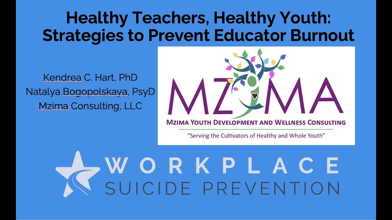 &ldquo;Healthy Teachers, Healthy Youth: Strategies to Prevent Educator Burnout&rdquo;