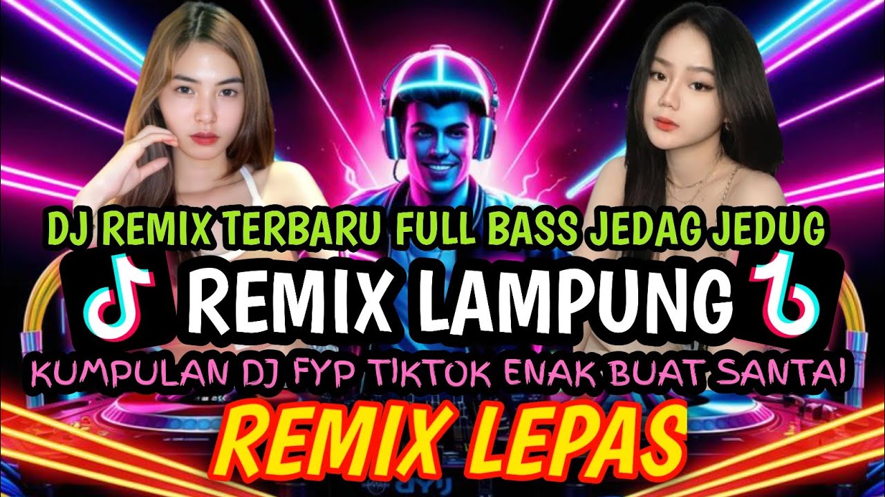 ⛔REMIX LAMPUNG TERBARU 2026‼️MUSIK LEPAS TERBARU 