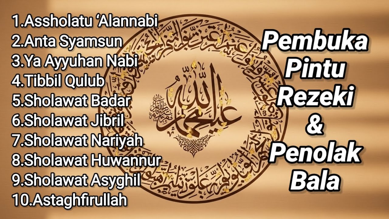 SHOLAWAT JIBRIL PEMBUKA REZEKI DAN AMPUNAN | Astaghfirullah Syahdu
