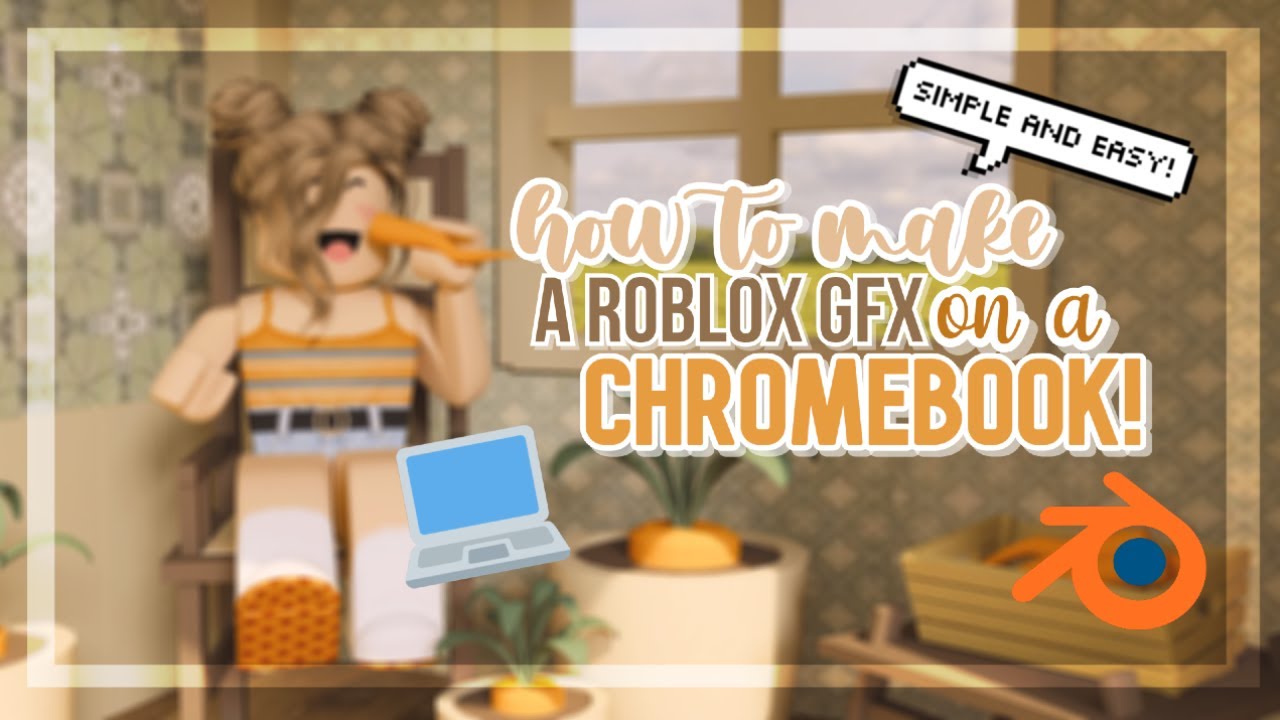 how to make a roblox gfx on a chromebook! (with rig) | jvade