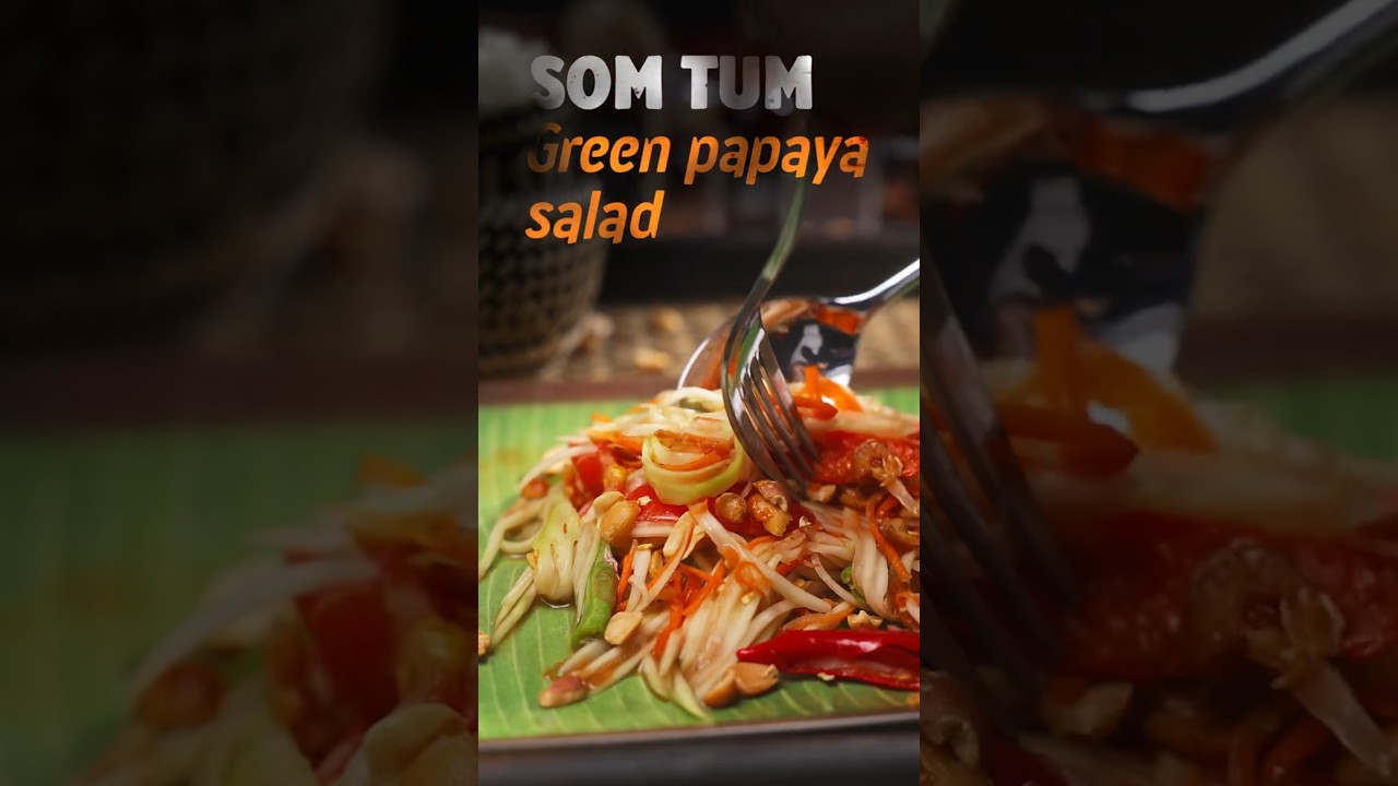 Fresh & Fiery: Authentic Som Tam