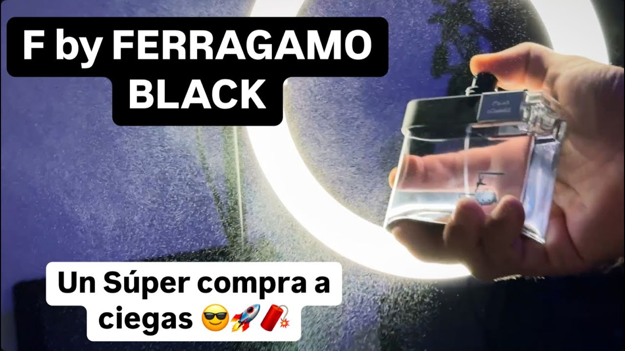F BY FERRAGAMO BLACK || COMPRA A CIEGAS GARANTIZADO !