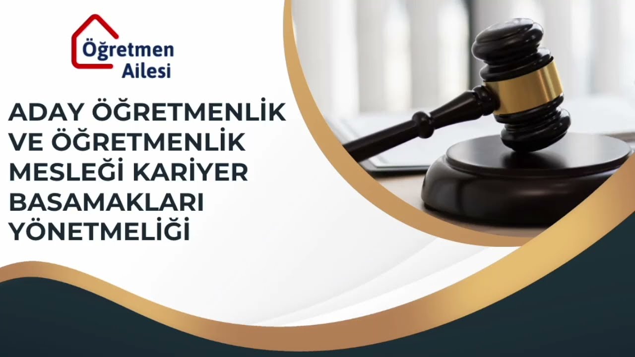 Aday Öğretmenlik ve Öğretmenlik Mesleği Kariyer Basamakları Yönetmeliği (ÖMK) Detaylı İnceleme
