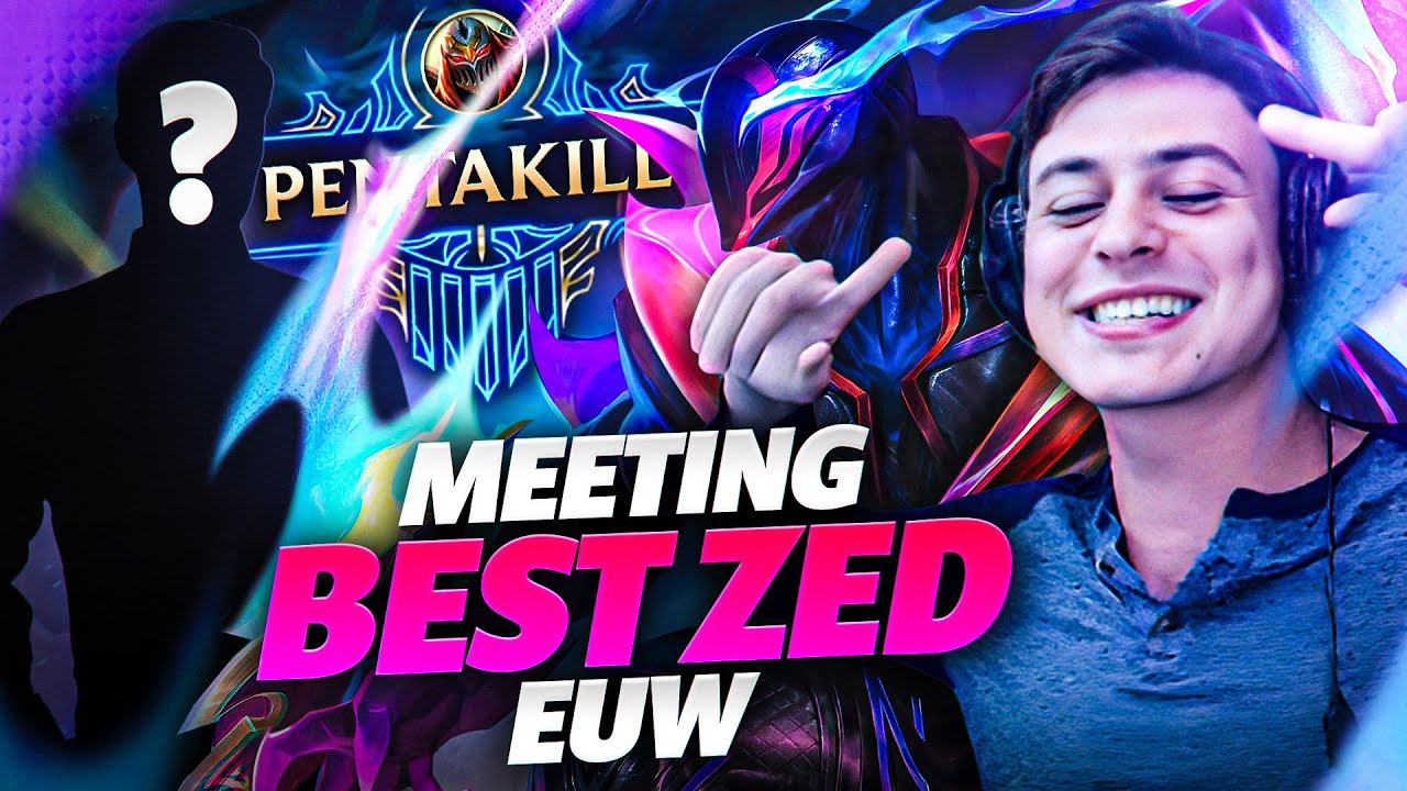 LL STYLISH | PENTAKILLLLLLLL! MEETING BEST ZED EUW?