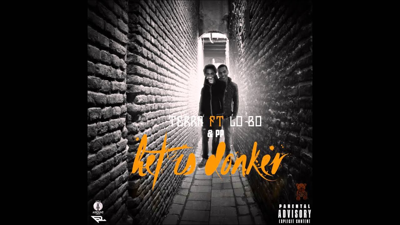 Terra & PP (BEERGANG) Ft. Lo-Bo - Het Is Donker (Prod. By Fraasie).
