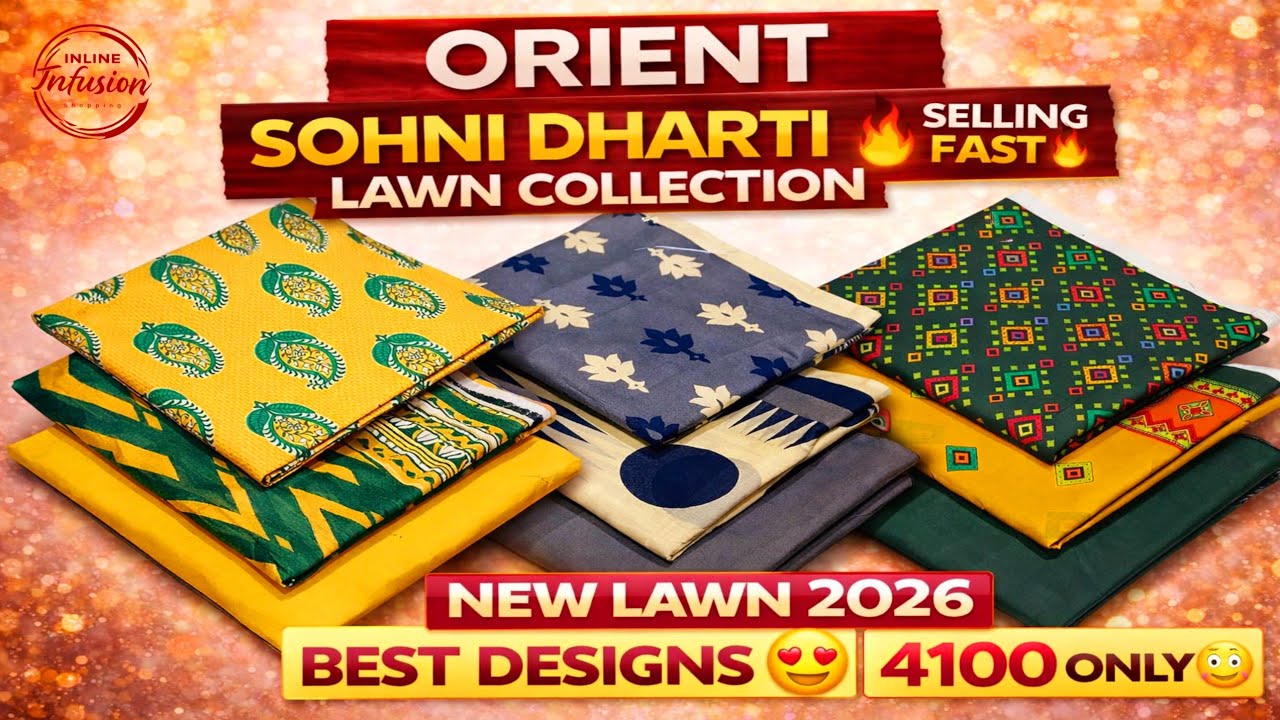 Orient Sohni Dharti Lawn Collection 2026 | 3PC Digital Printed Suits Pakistan @InlineInfusion