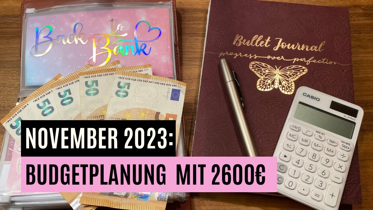 ☔️🌈💦 Budgetplanung November 2023 ☔️🌈💦2600 Euro wollen verplant werden | Sparen | Umschlagmethode