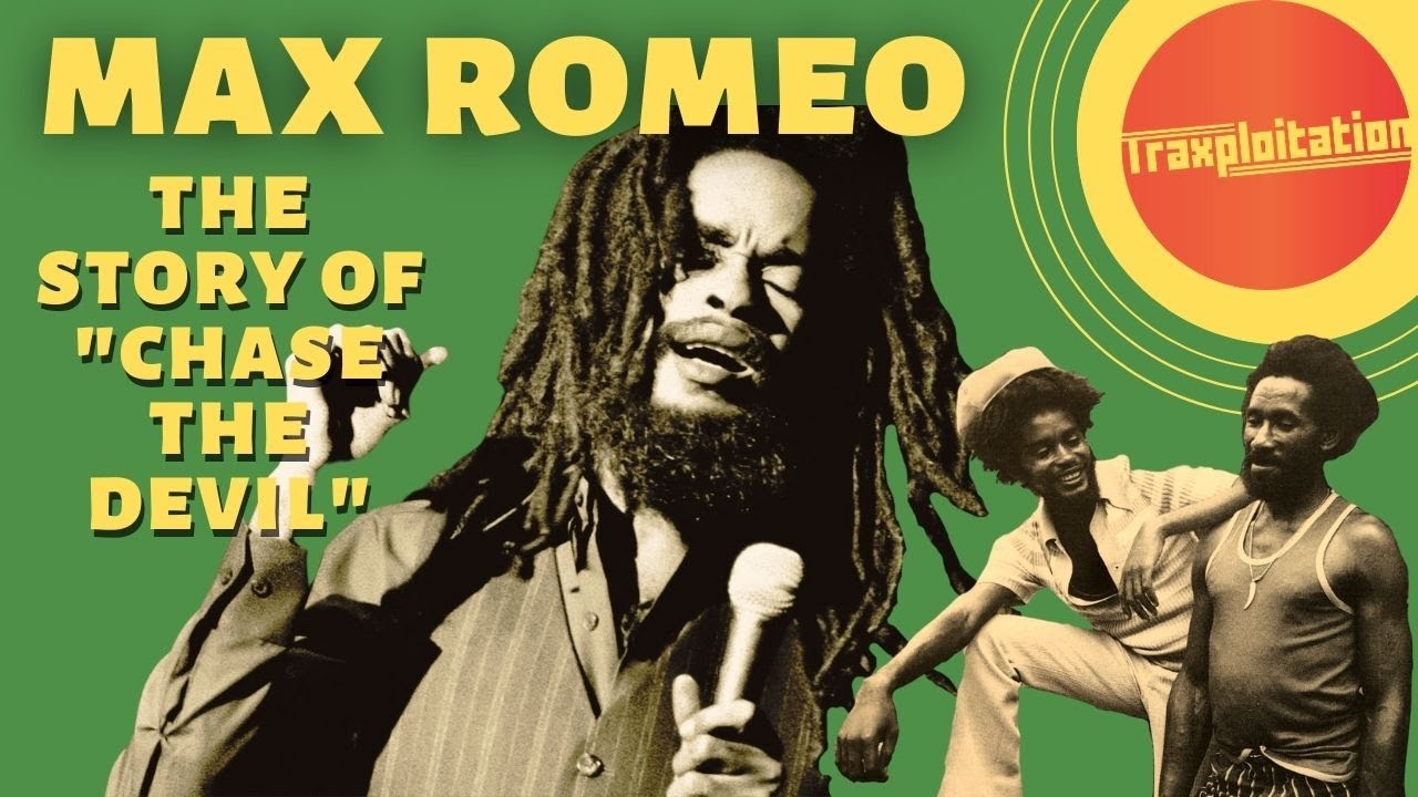 Макс Ромео — История «Chase The Devil» (Reggae Histories)