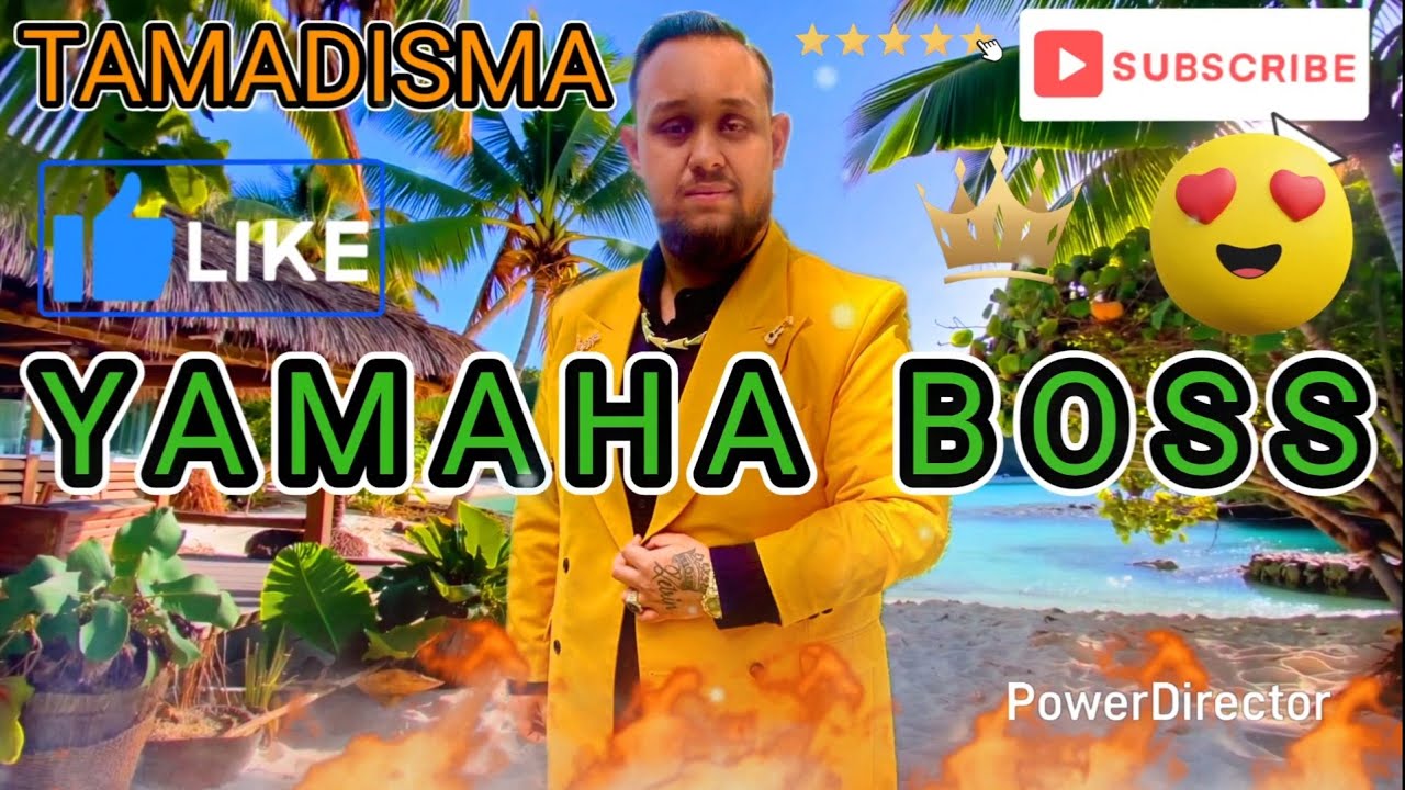 Yamaha Boss 2025 TAMADISMA (OFFICIAL MUSIC) OWN TEXT
