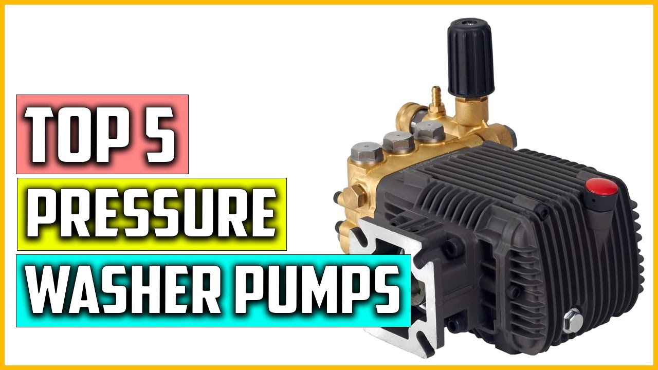 Top 5 Best Pressure Washer Pumps of 2023