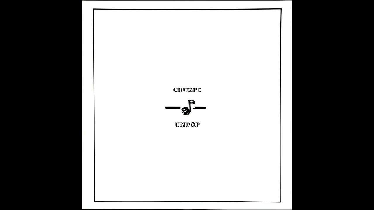Chuzpe - UNPOP (1987, Mini Album - Full)