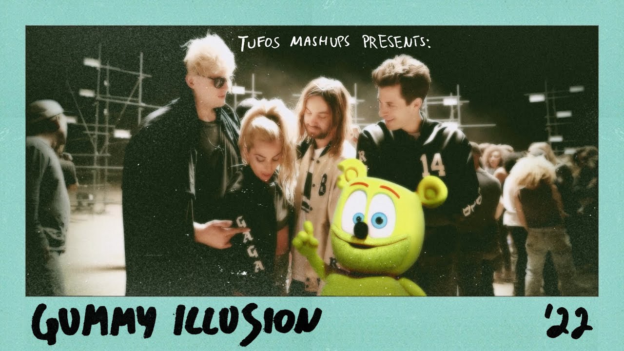 Gummy Illusion ('22 Rework) | Lady Gaga vs. Gummib&auml;r | Tufos Mashups