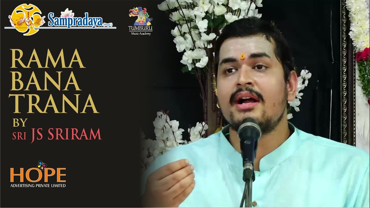 Rama bana trana by Sri JS Sriram || Sampradaya Sankeertanotsav 2022