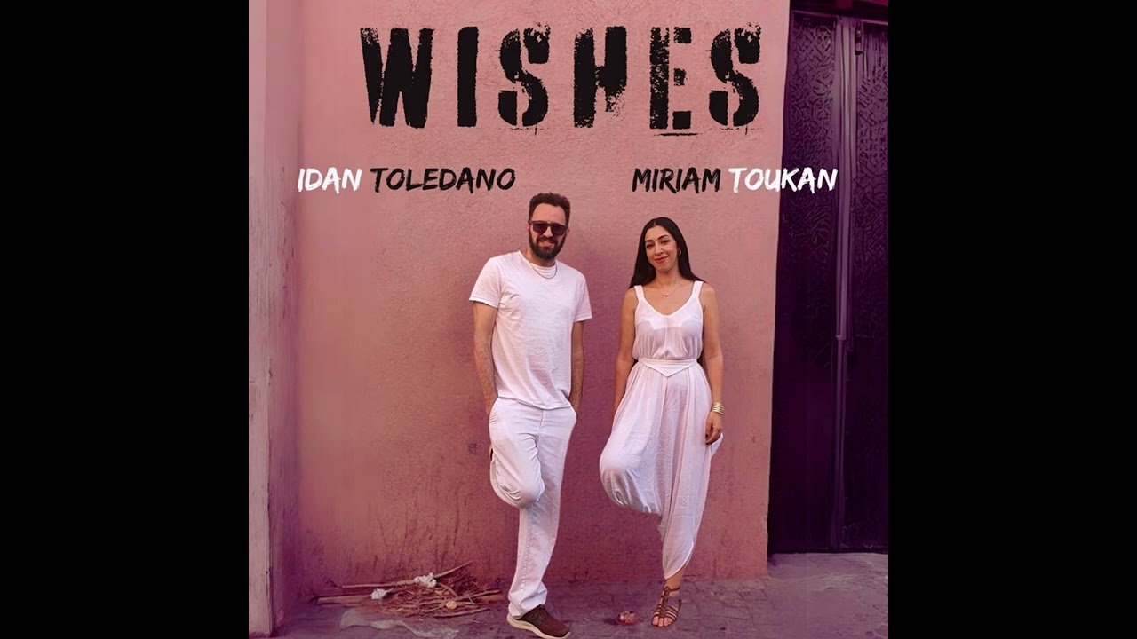 Sólo le pido a Dios - Miriam Toukan & Idan Toledano