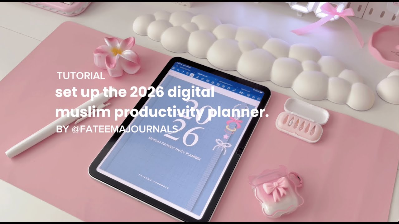 SET UP 2026 DIGITAL MUSLIM PRODUCTIVITY PLANNER | GoodNotes, Kilonotes, Notability, Etc.