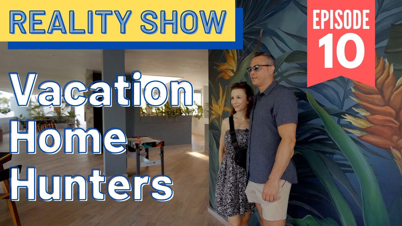 Tulum Vacation Home Hunters | Paradise Real Estate in Mexico Reality Show