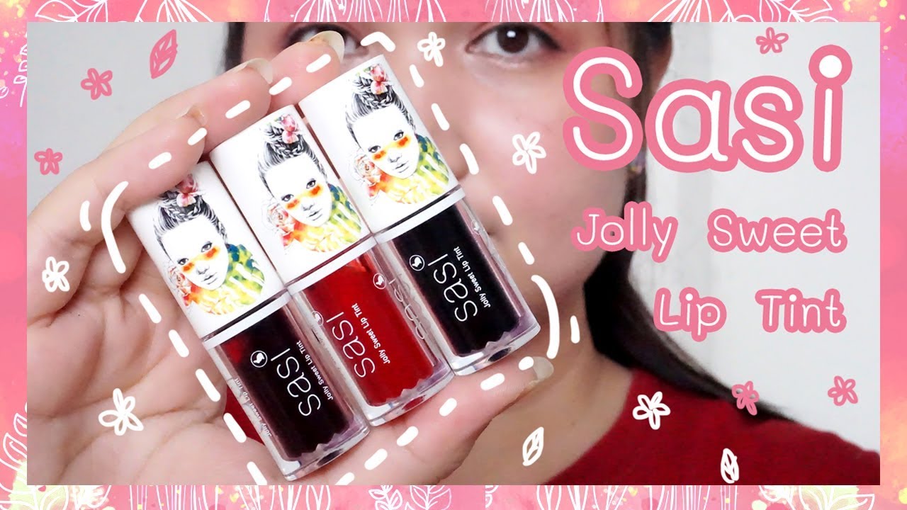 รีวิว ลิปทิ้นท์ ศศิ ถูกและดีเวอร์!! sasi jolly sweet lip tint 💕| chubbydiaryth