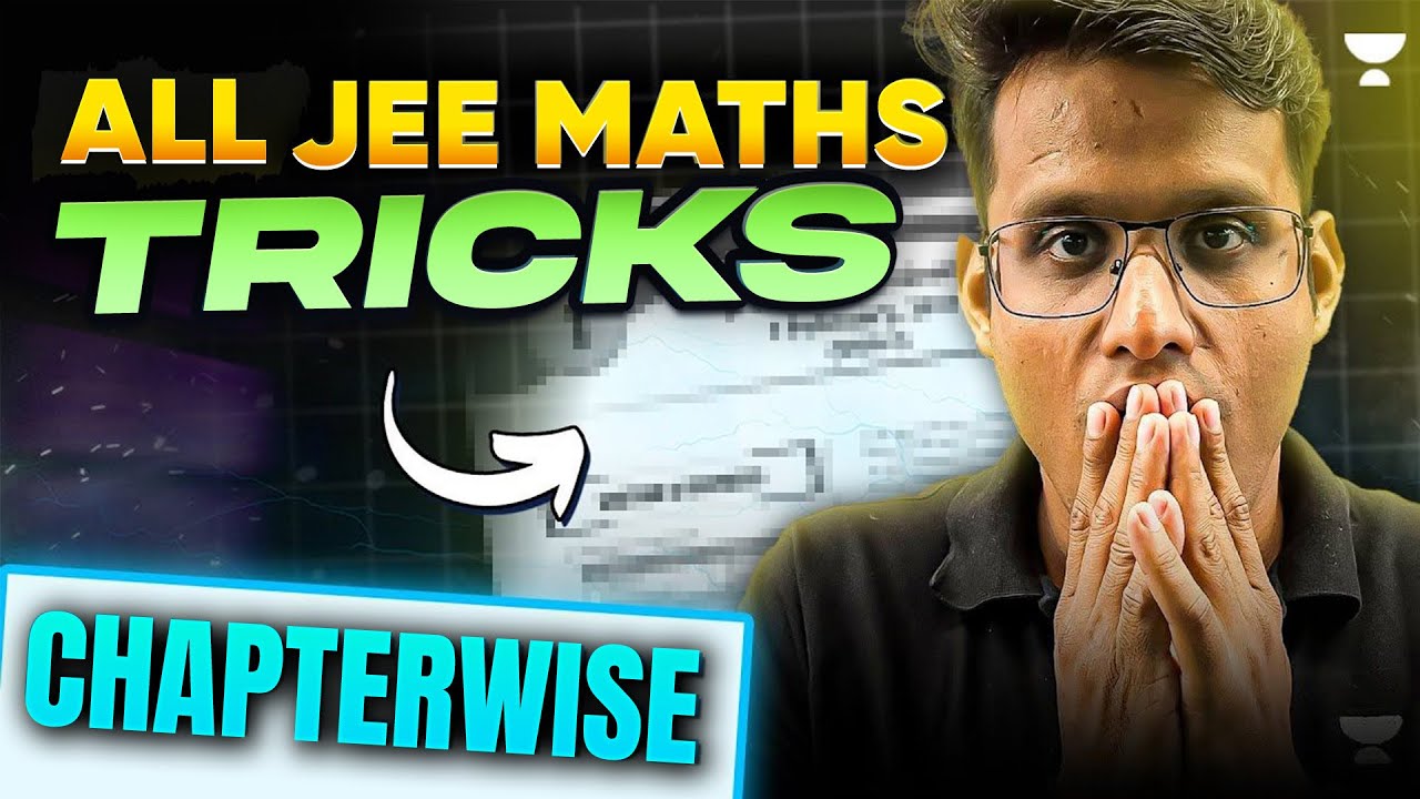 JEE 2026: Complete Maths Chapter-Wise Short Tricks by Prashant Jain (AIR 42)⚡🔥