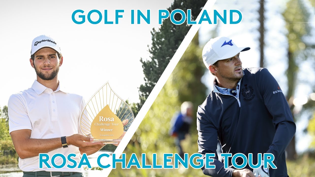 Golf In Poland // Rosa Golf Club // Rosa Challenge Tour