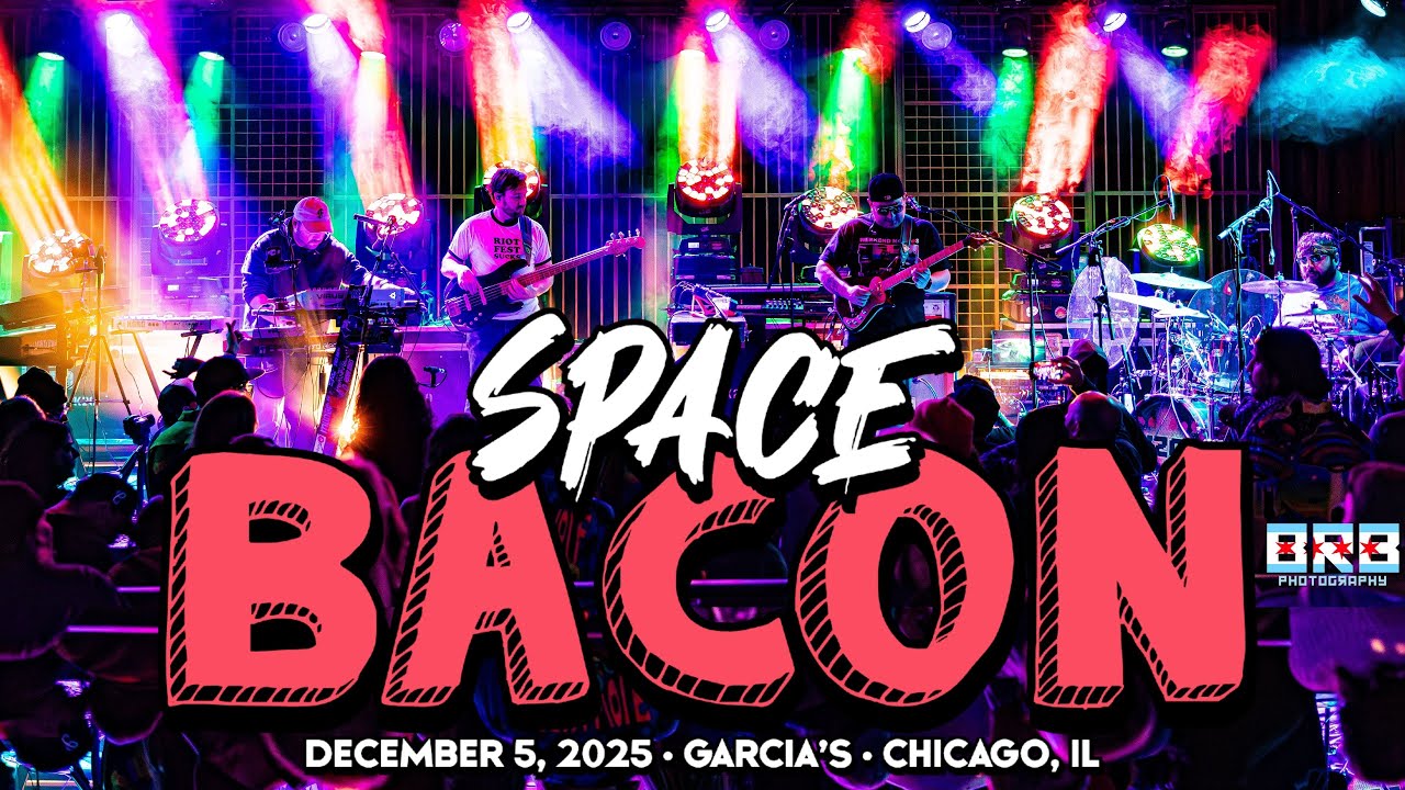 Space Bacon | 12.5.25 | Garcia's | Chicago, IL
