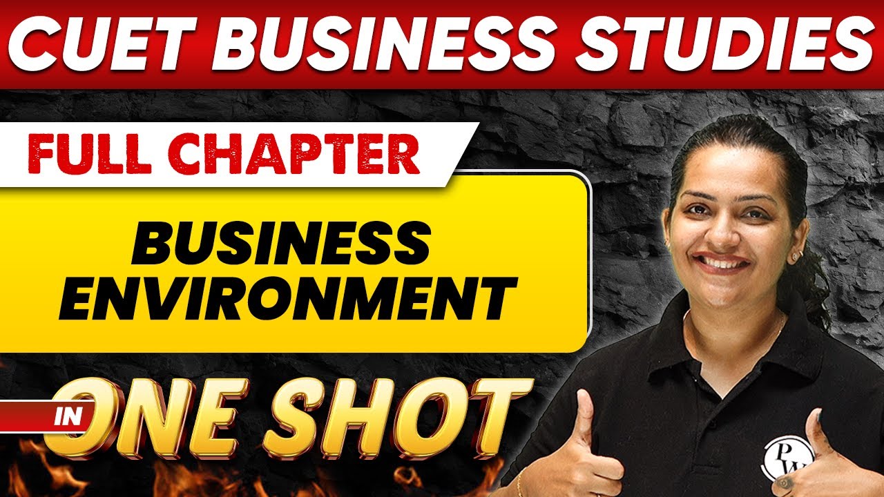 Business Environment in One Shot || Class 12th Commerce || CUET Crash Course