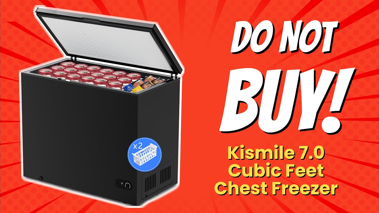 Kismile 7.0 Cubic Feet Chest Freezer | 10 Reasons NOT to Buy! 🚫❄️