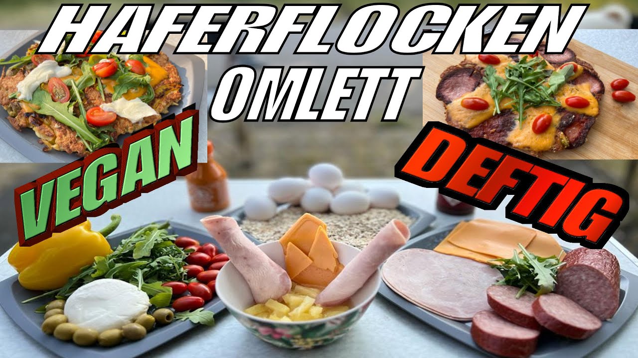❌ 2 Zutaten ❌ Haferflockenomlett 🍕🥘 VEGAN / DEFTIG / HAWAI / SÜSS 🍫