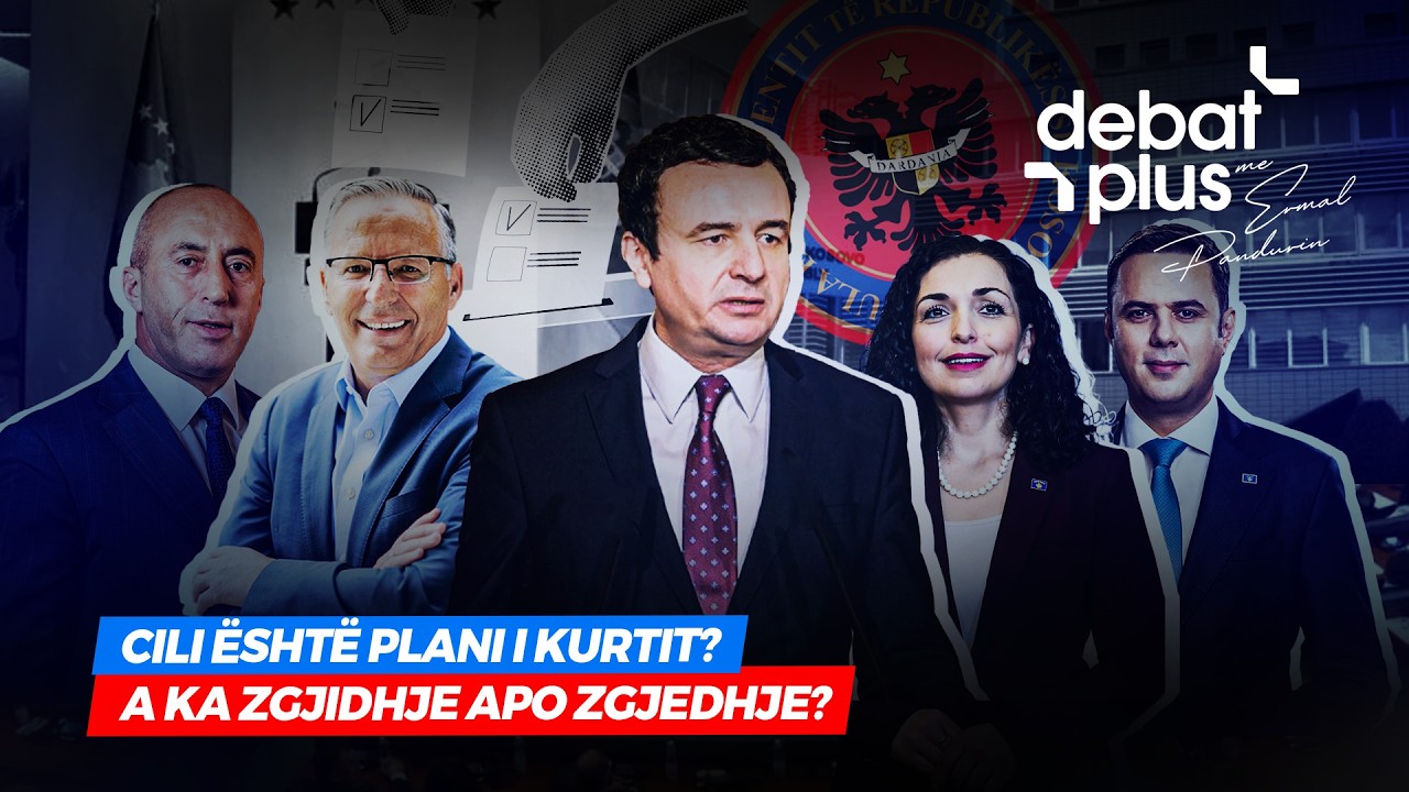 🔴CILI &Euml;SHT&Euml; PLANI I KURTIT?/ A KA ZGJIDHJE APO ZGJEDHJE? - Debat Plus