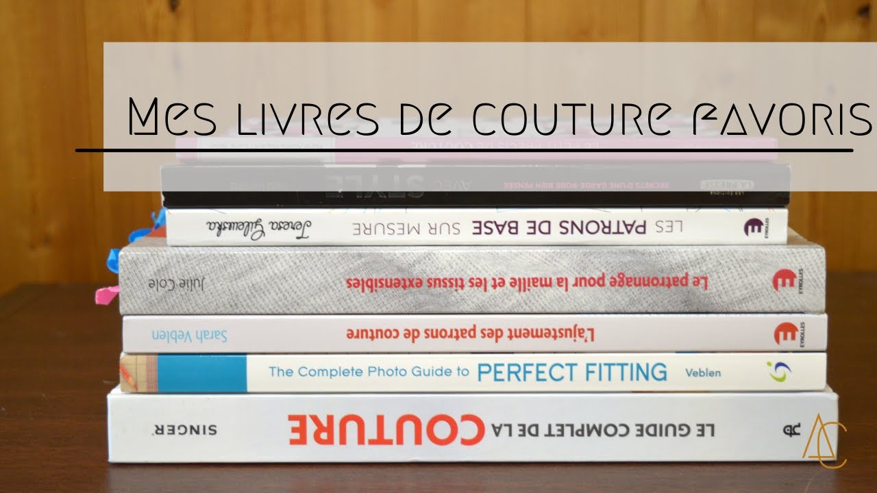 Mes livres de couture favoris