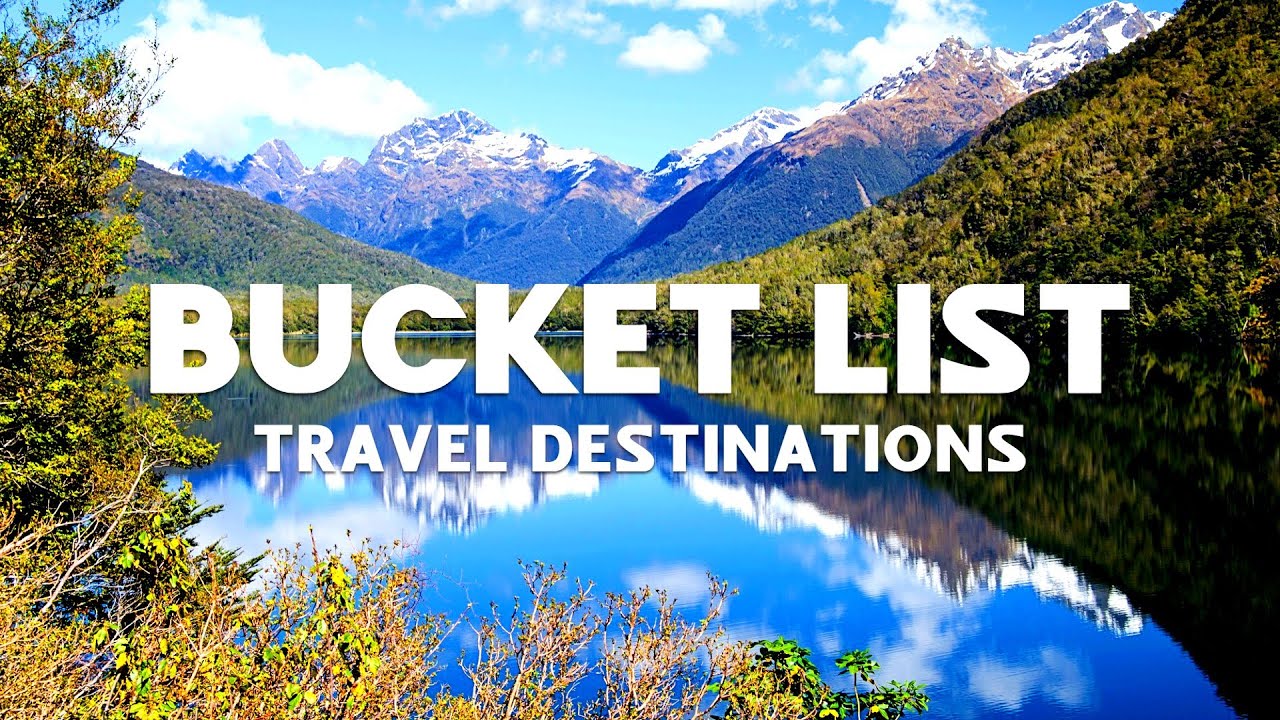 Top 10 Bucket List Travel Destinations in the World to Visit for 2024