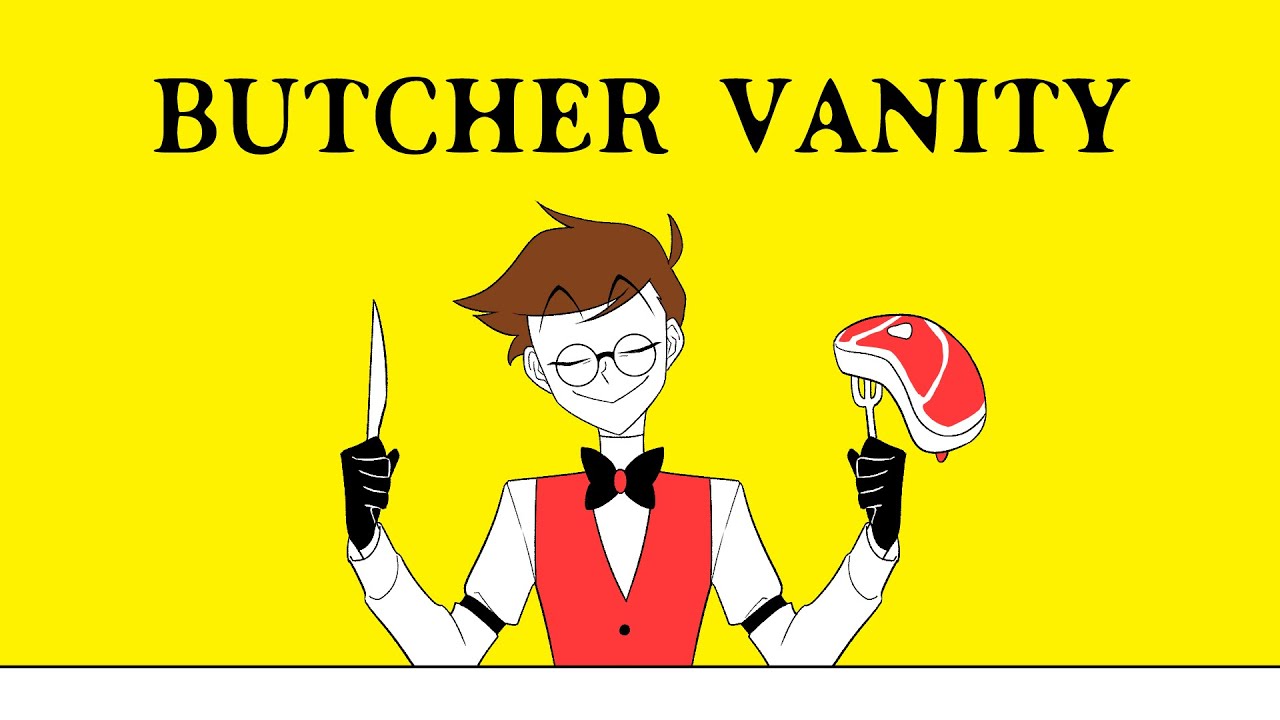 【手描きHazbin Hotel】BUTCHER VANITY