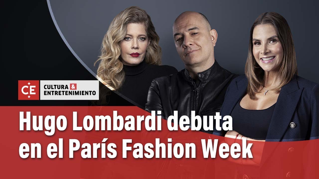 Hugo Lombardi, de 'Betty la fea', cumple su sueño en el París Fashion Week | El Tiempo