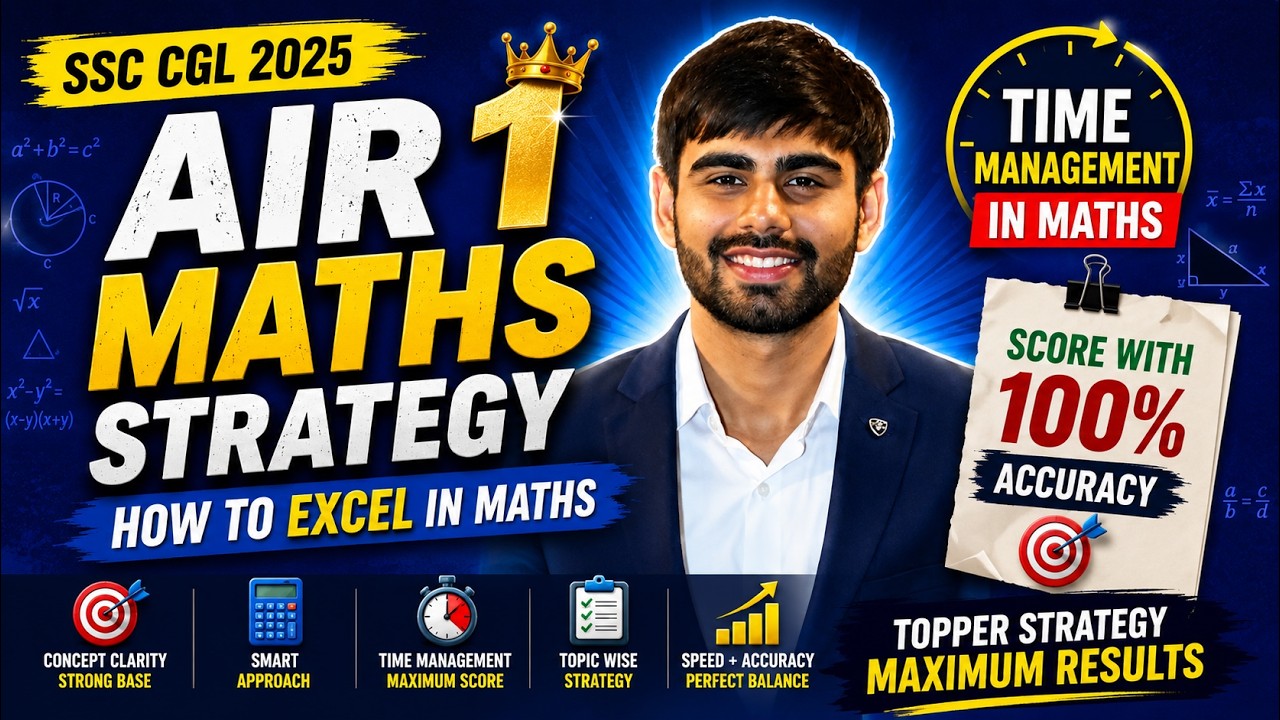 SSC CGL AIR 1 Maths Strategy | How to Score with 100% Accuracy & Master Time Management