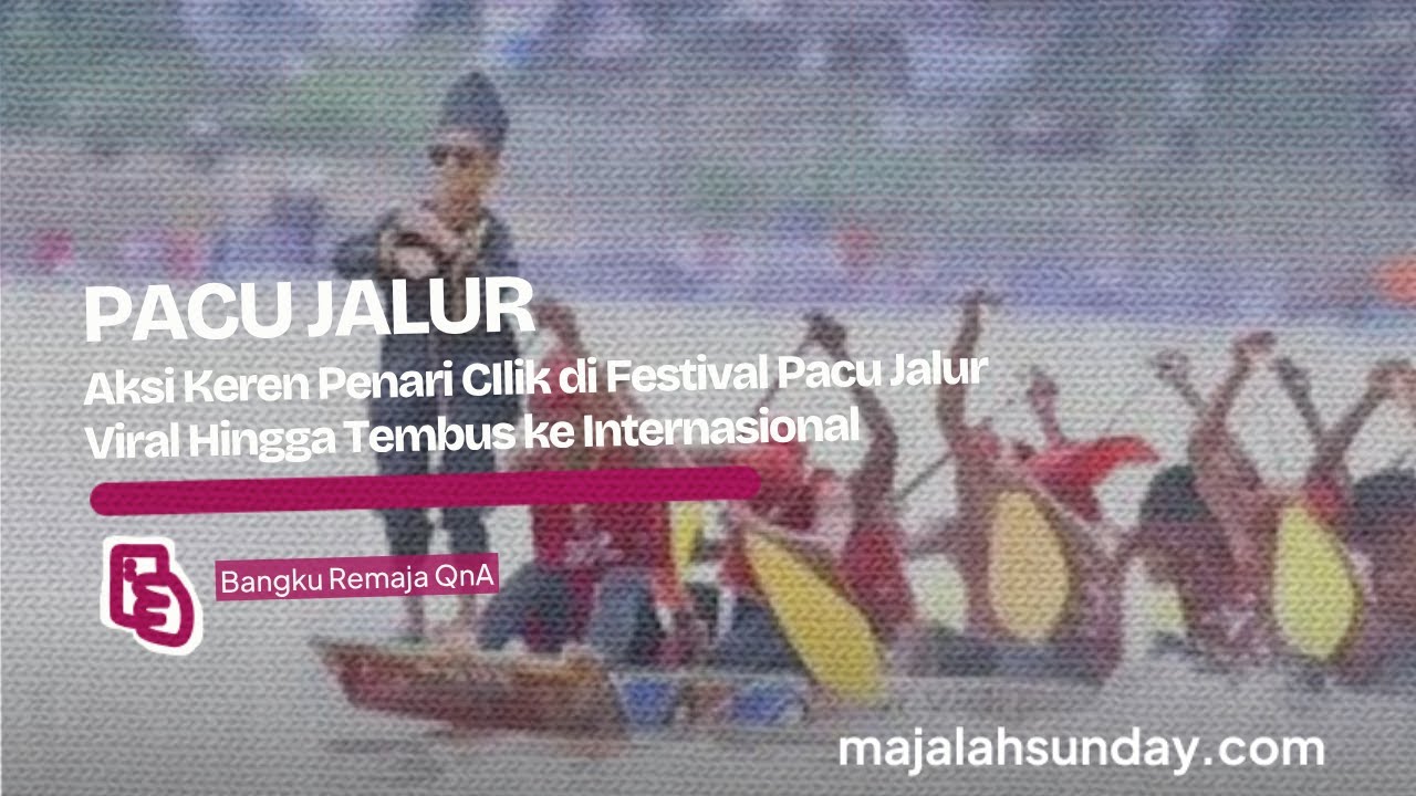 Bangku Remaja || Pacu Jalur jadi Aura Farming