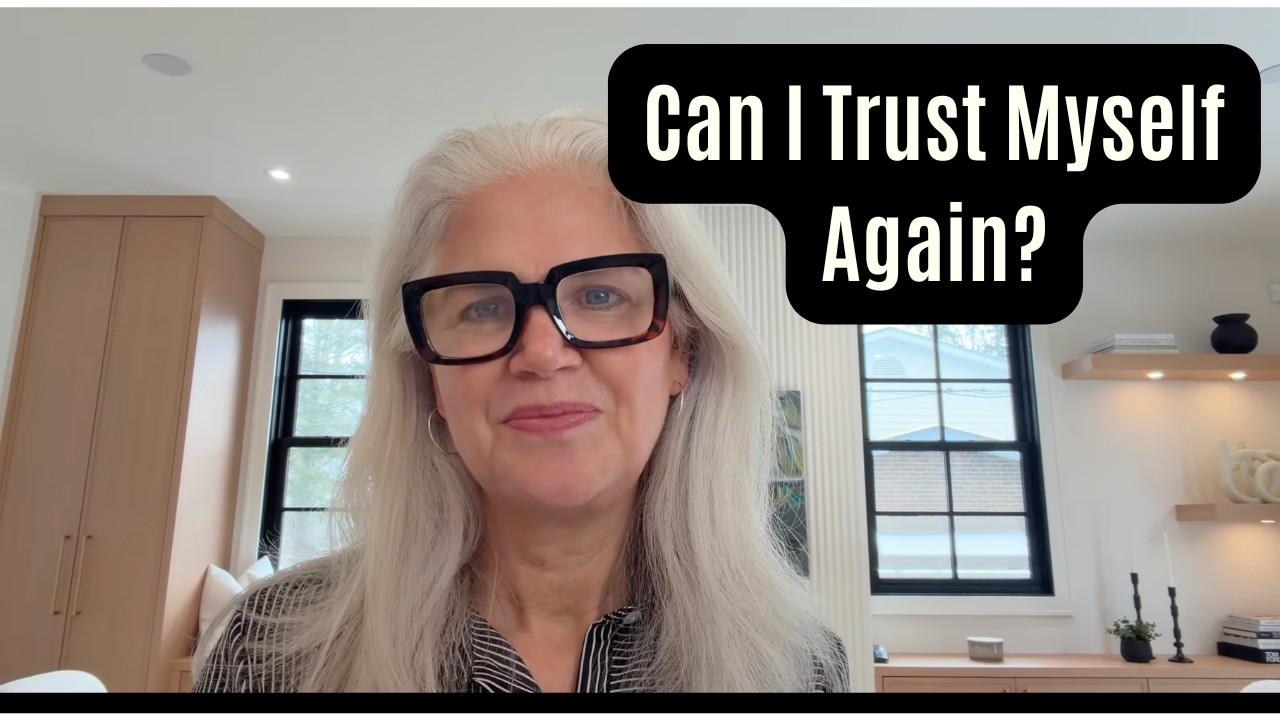 How to Trust Yourself Again | Rebuilding Self-Trust After Years of Doubt