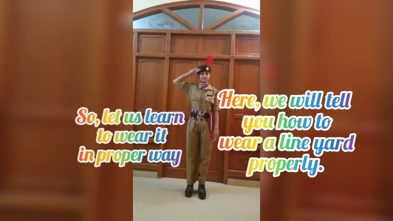 How to wear line yard|NCC uniform| line yard|MLNC yamunanagar|ArzooSinghal
