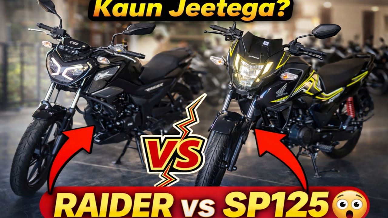 2026 Best 125cc Bike | Tvs Raider Vs Honda SP 125 TFT Genuine Comparison 