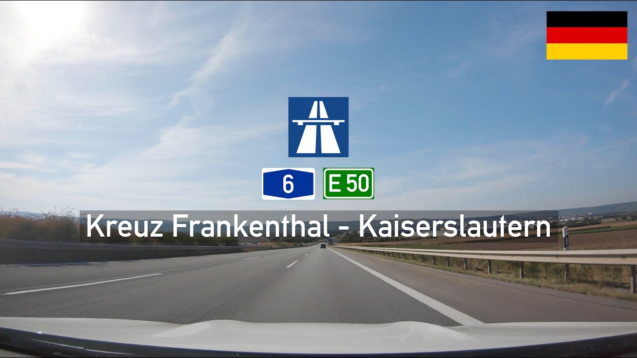 Driving in Germany: Autobahn A6 E50 from Kreuz Frankenthal to Kaiserslautern
