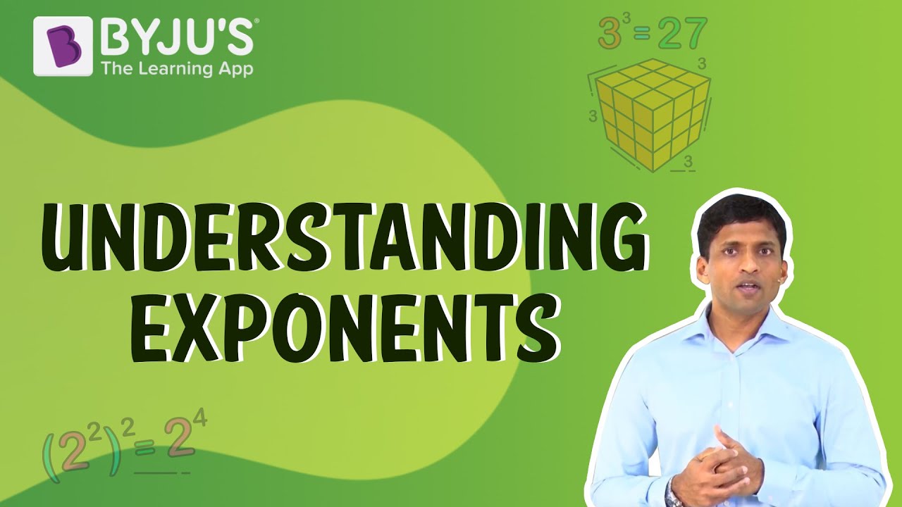 Understanding Exponents I Class 7 I Learn With BYJU'S