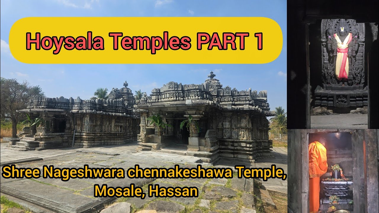 Hoyasala Temples Part 1 | The Twin Wonders of Mosale: Shree Nageshwara & Chennakeshava Temple 😍🤯