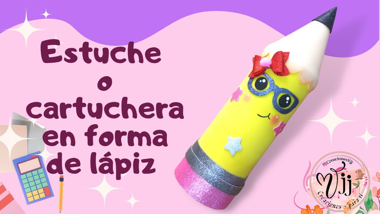 Estuche o cartuchera con forma de lápiz / DIY case pencil #tutorial #foami #manualidades