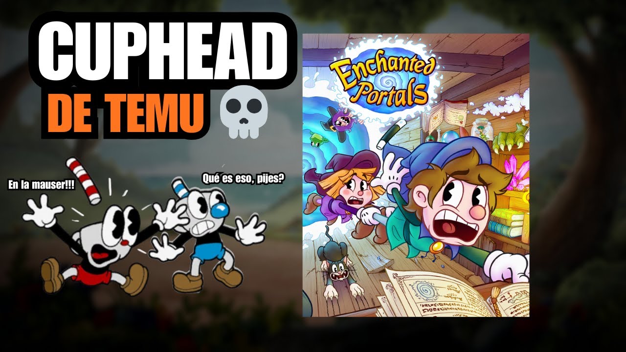 ENCHANTED PORTALS: LA COPIA DE CUPHEAD ☕✨💥