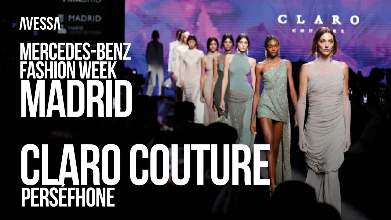 Claro Couture: Mercedes-Benz Fashion Week Madrid | Spring 25