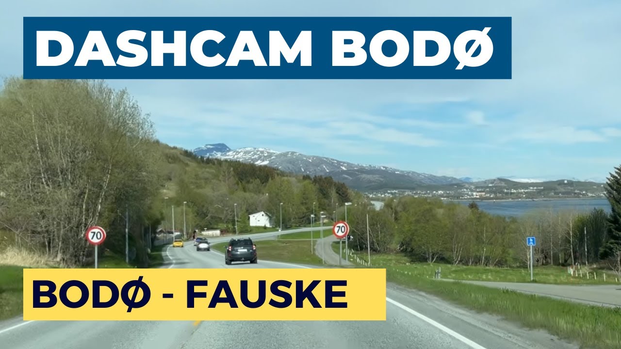 DASHCAM BODØ: Bodø to Fauske on a beautifull day in May 2022 - Scenic roads in Norway