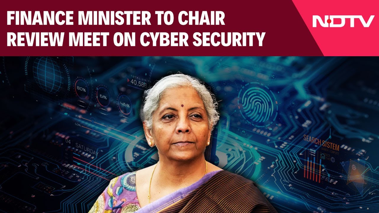 India Pak News | Finance Minister To Chair Review Meet On Cyber Security Amid India-Pakistan Tension