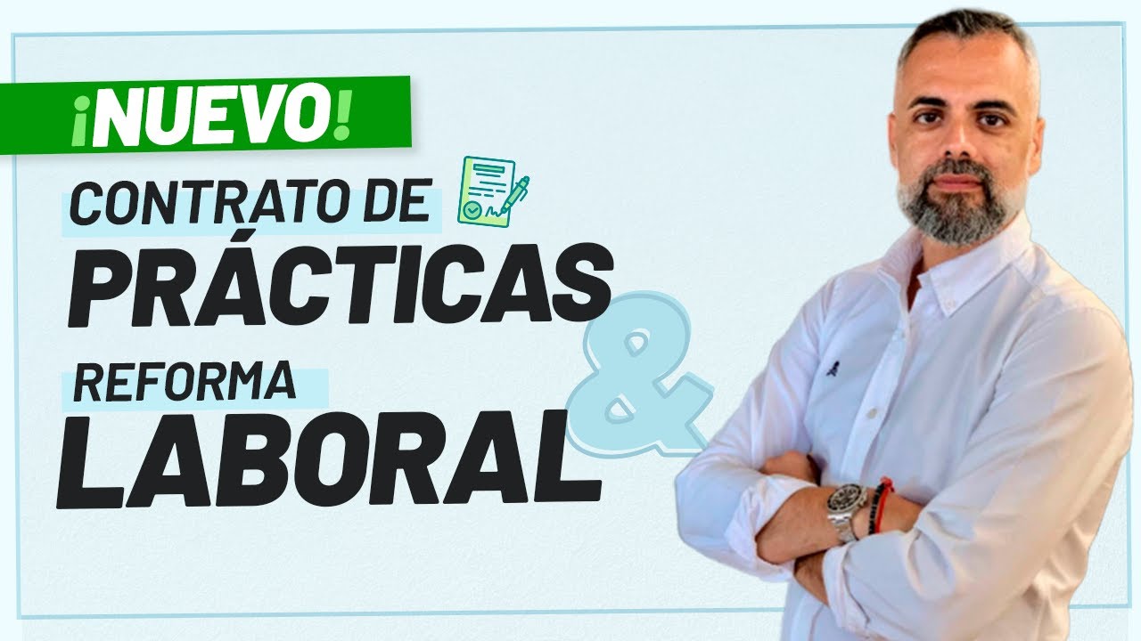 🧑🏻‍🎓 💼 Duración del contrato de Prácticas Profesionales y Residencia en España