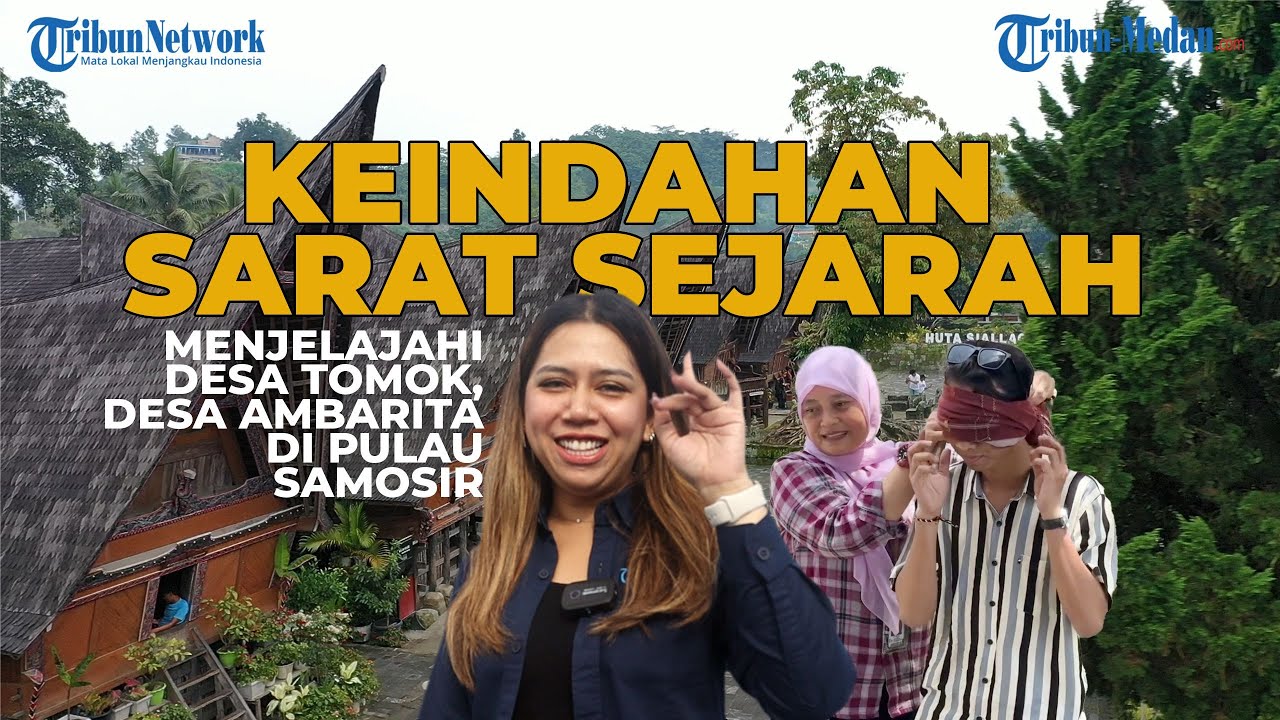 Menjelajahi Desa Tomok dan Desa Ambarita di Pulau Samosir, Keindahan  Sarat Sejarah | PESONA SUMUT