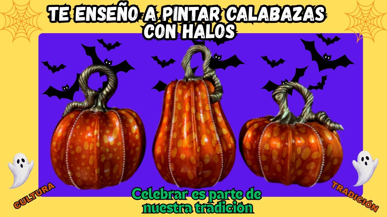 TE ENSEÑO A PINTAR CALABAZAS CON EFECTO HALOS