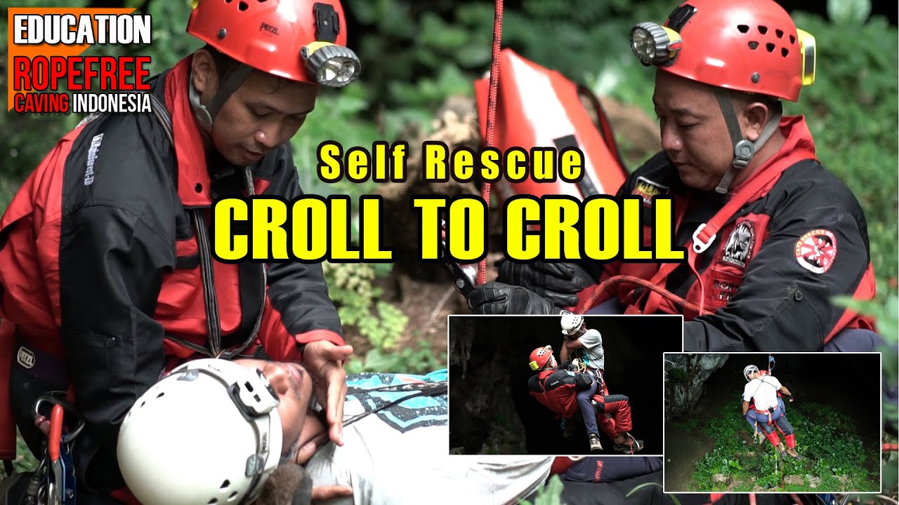 Self Rescue: CROLL to CROLL | RopeFree Caving Indonesia